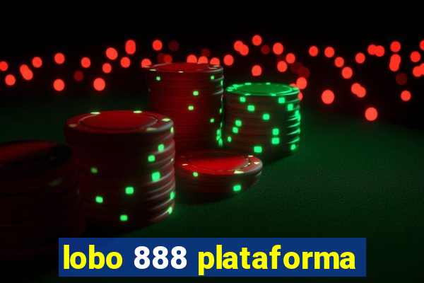 lobo 888 plataforma